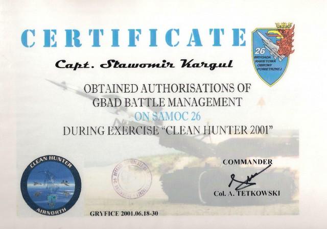 Certyfikat dla biorcych udzia w wiczeniu pk. “Clean Hunter 2001”.
